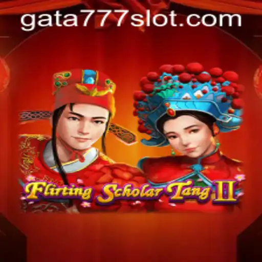Flirting Scholar Tang II: An Engaging Game Journey with GATA777